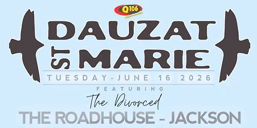 Dauzat St. Marie w\/ The Divorced @ Roadhouse Jackson