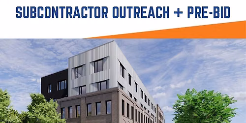 Morgan Park Commons Subcontractor Outreach + Pre-Bid Meeting
