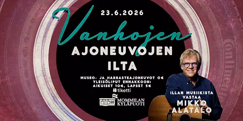 VANHOJEN AJONEUVOJEN ILTA 2026