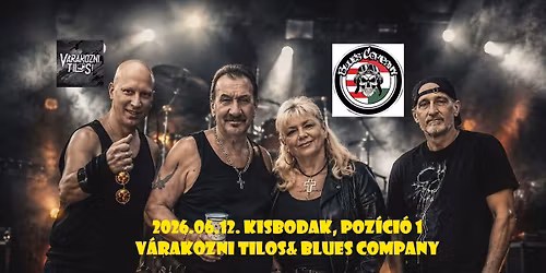 V\u00e1rakozni Tilos&Blues Company Kisbodak