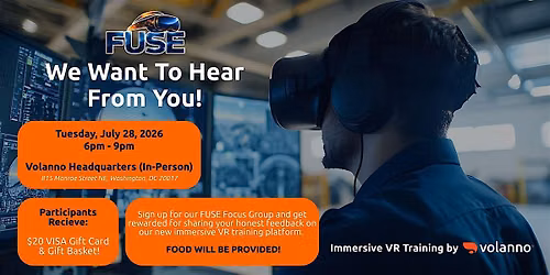FUSE VR Training Focus Group | Built It. Experience It. Shape It.