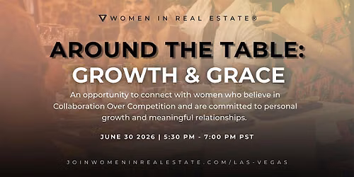 LAS VEGAS | Around the Table: Growth & Grace