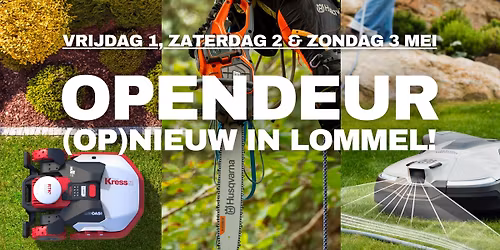 Opendeurdag Kempense Tuinmachines Lommel