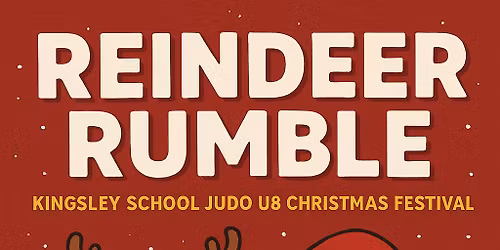 Reindeer Rumble \u2013 Kingsley School Judo U8 Christmas Festival