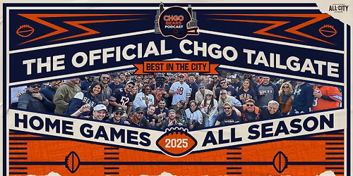 CHGO Bears Tailgates - EVERY HOME GAME