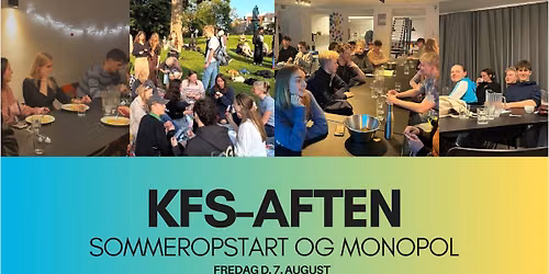 KFS aften - Sommeropstart og monopol! \u2600\ufe0f \ud83d\ude4c\ud83c\udffc
