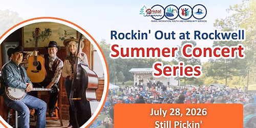 Rockin Out at Rockwell Summer Concert Series - Still Pickin' (Bluegrass \/ Country)