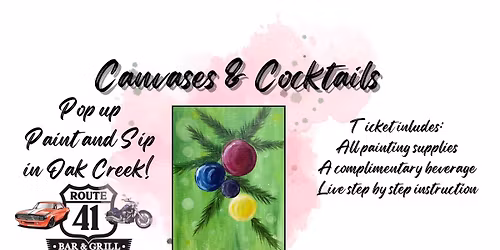 Canvases & Cocktails @ Route 41- Oak Creek