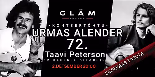 2.12 Urmas Alender 72 - Kontsert\u00f5htu Taavi Petersoniga