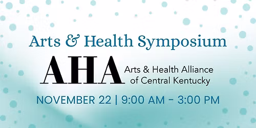 Arts & Health Symposium