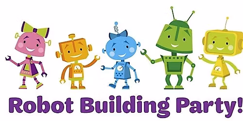 Get Ready for a Robot Building Party with Girl Scouts