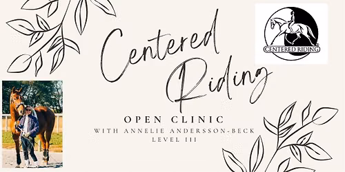 Centered Riding Open Clinic (2 day clinic)