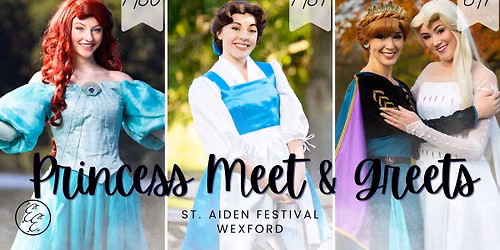 Saint Aiden Festival Princess Meet & Greet