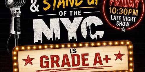 #1 FRIDAY LATE  NIGHT COMEDY AND STAND UP  SHOW