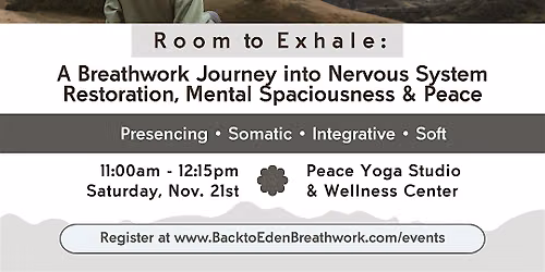 Room to Exhale: A Breathwork Journey