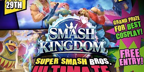Free Smash Tournament for $1000 & Cosplay Party!