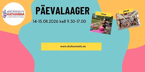 Skolioosiselts Katharina p\u00e4evalaager 14-15 august 2026