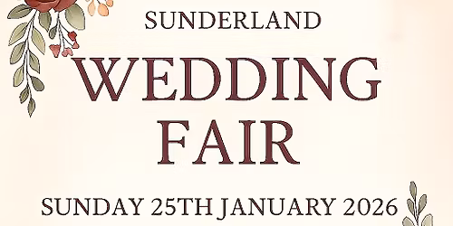 The Grand Sunderland Wedding Fair
