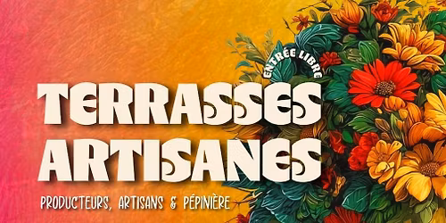 Terrasses Artisanes