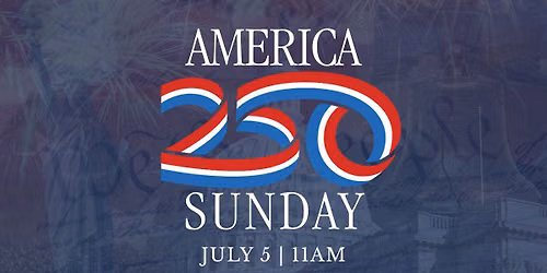 America 250 Sunday