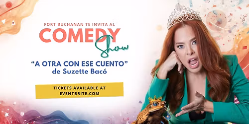Comedy Show: Suzette Bac\u00f3 en A otra con ese cuento