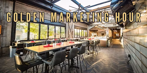 Golden Marketing Hour at the Buffalo Rose