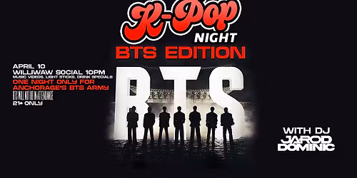 K-POP NIGHT: BTS ARMY