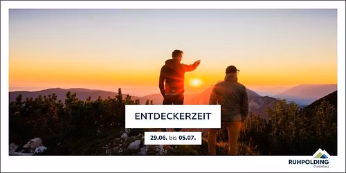 Entdeckerzeit Ruhpolding