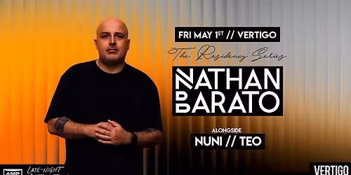 Vertigo \u22c4\u22c4 NATHAN BARATO  | Fri May 1st