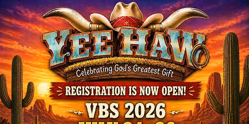 YEE HAW VBS 2026 | Cornerstone Baptist Church | July 24–26
