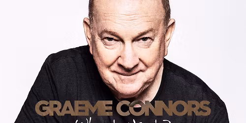 Graeme Connors - 'What Next?'