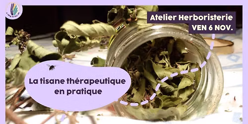 Atelier herboristerie : la tisane th\u00e9rapeutique en pratique