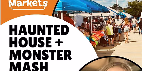 Kids Markets at Haunted House + Monster Mash Market