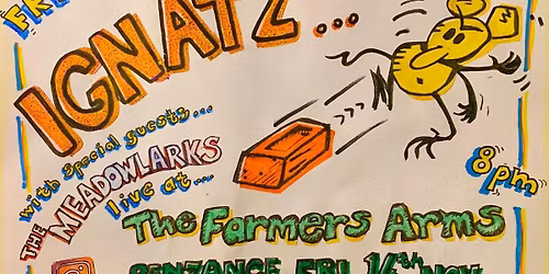 IGNATZ with special guests The Meadowlarks