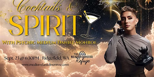 Cocktails & Spirit! With Psychic Medium Daniel Monroe