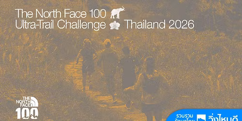 The North Face 100 Ultra-Trail Challenge Thailand 2026