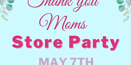 Mother\u2019s Day Party