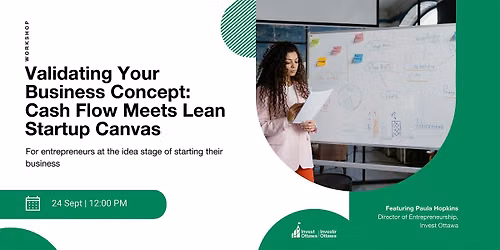 Validating Your Business Concept:Cash Flow Meets Startup Canvas (In Person)