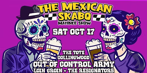 Out Of Control Army First Ever Mexican SkaBQ in Collingwood at The TOTE (Matinee)