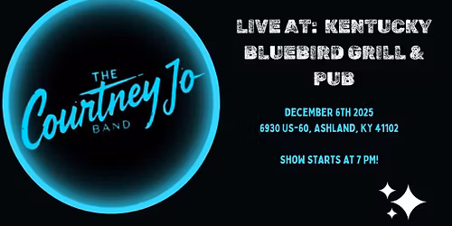 The Courtney Jo Band LIVE at Kentucky Bluebird Grill & Pub