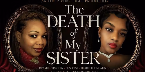 THE DEATH OF MY SISTER