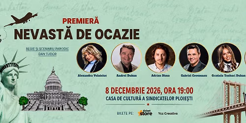 Comedie - NEVASTA DE OCAZIE !!! - Ploiesti