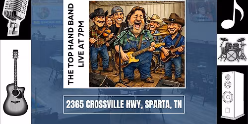 The Top Hand Band live at Silver Silo