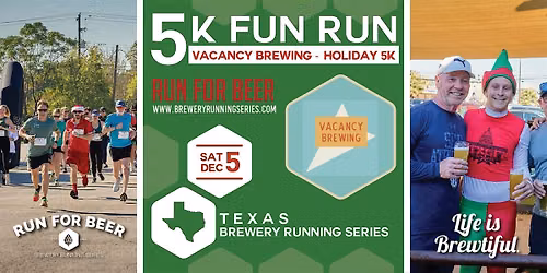Holiday 5k Beer Run x Vacancy Brewing | TX Brewery Running Series