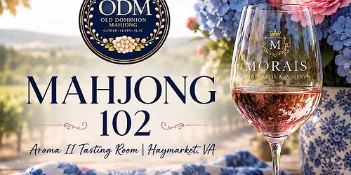 Mahjong 102 at Aroma II Tasting Room
