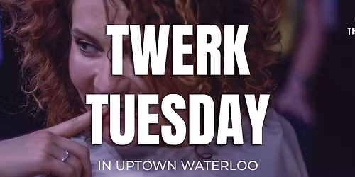 Twerk Tuesday
