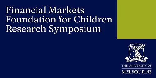 Financial Markets Foundation for Children (FMFC) Research Symposium