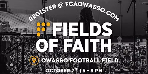 Fields of Faith at Owasso Football Field