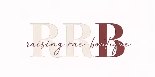 \u2728 Raising rae boutique pop up \u2728