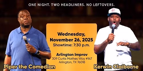 Laughsgiving: One Night. Two Headliners. No Leftovers. at the Arlington Improv